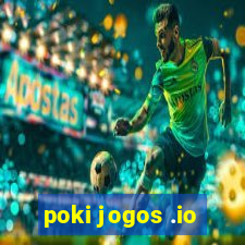 poki jogos .io
